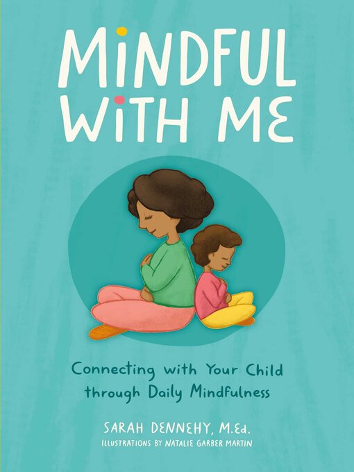 Title details for Mindful with Me by Sarah Dennehy - Available